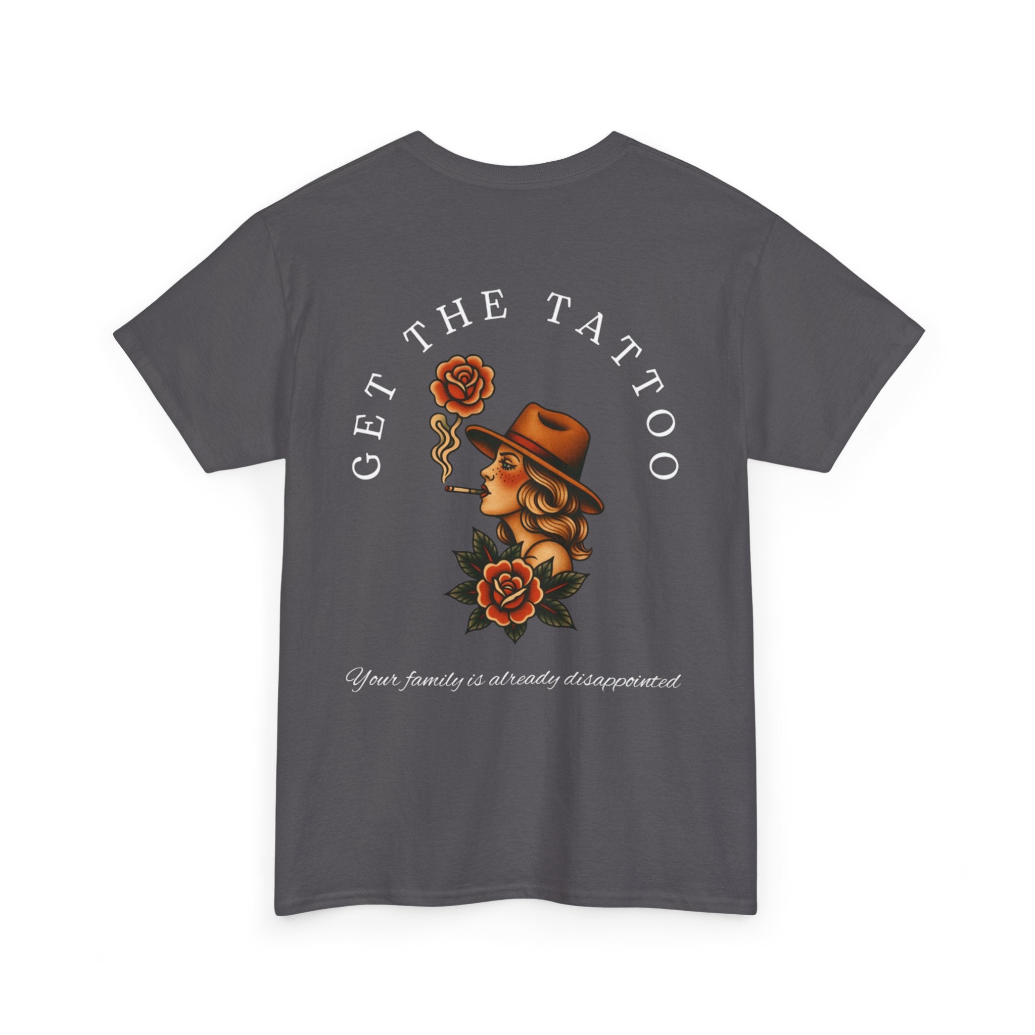 Tattooed Cowgirl T-Shirt — “Get The Tattoo” Vintage Rose Back Print